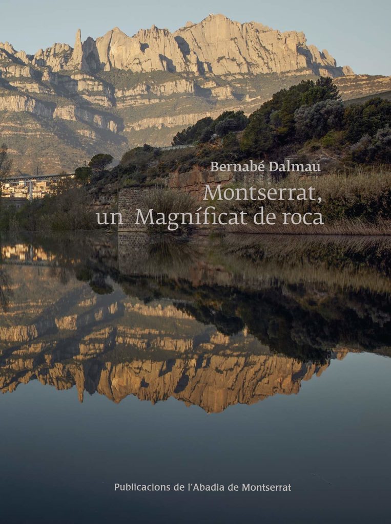 Montserrat, un magníficat de roca